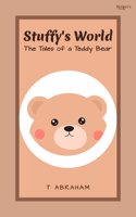 Short stories book Stuffyâ€™s World: The tales of a teddy bear