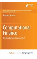 Computational Finance: An Introductory Course with R