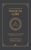 6 Early Grimoires of Magical Lore