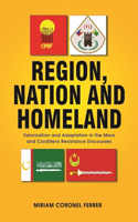 Region, Nation and Homeland