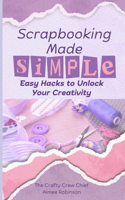 Scrapbooking Made Simple
