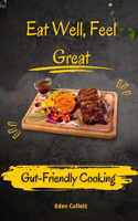 Eat Well, Feel Great