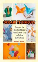 Origami Techniques