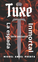 Tuxe la espada inmortal