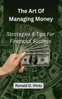 The Art Of Managing Money