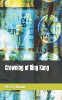 Crowning of King Kang