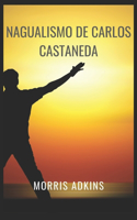 Nagualismo de Carlos Castaneda