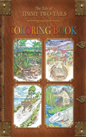 The Timmy Two-Tails Coloring Book