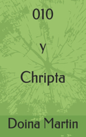 010 y Chripta