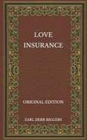Love Insurance - Original Edition