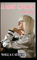 A Lost Lady (Annotated)