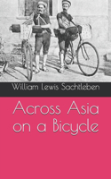 Across Asia on a Bicycle