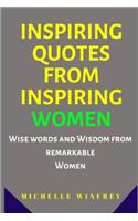 Inspiring Quotes from Inspiring Women