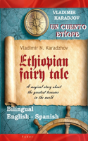 Ethiopian Fairy Tale / Un cuento etíope