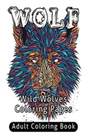 Wolf Adult Coloring Book