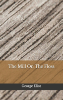 The Mill On The Floss