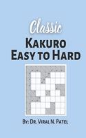 Classic Kakuro Easy to Hard