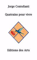 Quatrains pour vivre