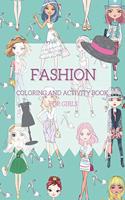 Fashion - Coloring and Activity Book