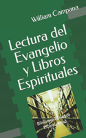 Lectura del Evangelio y Libros Espirituales