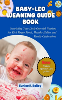 Baby-Led Weaning Guide Book