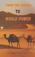 From the Sahara to World Power: Africa's Ascendance on the Global Stage