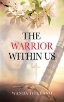Warrior Within Us