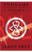 Endgame: The Zero Line Chronicles Volume 2: Feed: (2 Endgame: The Zero Line Chronicles)