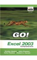 Go! with Microsoft Office Excel 2003 Comprehensive and Student CD Package