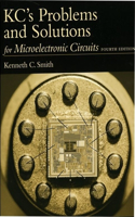 Kc's Problems and Solutions for Microelectronic Circuits, Fourth Edition