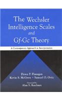 The Wechsler Intelligence Scales and Gf-Gc Theory