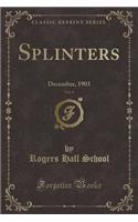Splinters, Vol. 4