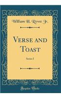 Verse and Toast: Series I (Classic Reprint)