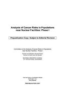 Analysis of Cancer Risks in Populations Near Nuclear Facilities