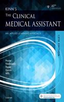 Kinn's the Clinical Medical Assistant: An Applied Learning Approach