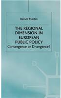 Regional Dimension in European Public Policy