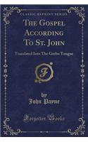 The Gospel According to St. John