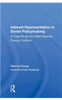 Interest Representation in Soviet Policymaking