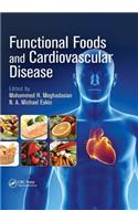 Functional Foods and Cardiovascular Disease