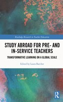 Study Abroad for Pre- And In-Service Teachers