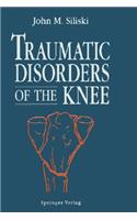 Traumatic Disorders of the Knee