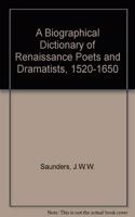 A Biographical Dictionary of Renaissance Poets and Dramatists, 1520-1650