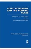 Adult Education & the Working Class
