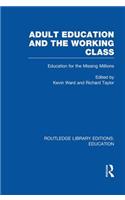 Adult Education & The Working Class