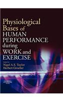 Physiological Bases of Human Performance During Work and Exercise