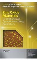 Zinc Oxide Materials for Electronic and Optoelectronic Device Applications
