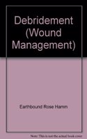 Wound Management: Debridement (CD)