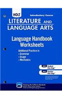 Literature and Language Arts Language Handbook Worksheets, Introductory Course: Additional Practice in Grammar Usage, and Mechanics