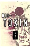 Bio-Toxin: (English)