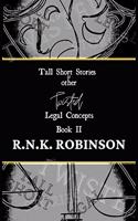 Tall Short Stories and other Twisted Legal Concepts